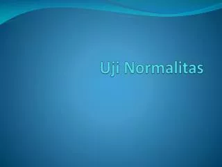 uji normalitas