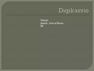 digikasvio