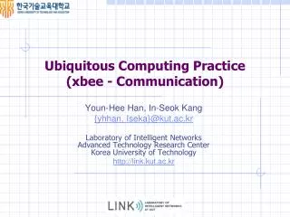 Ubiquitous Computing Practice ( xbee - Communication)