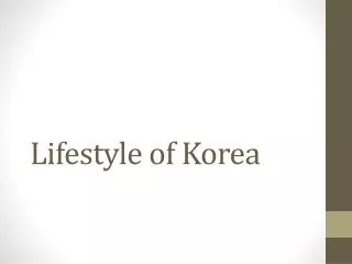 lifestyle of korea