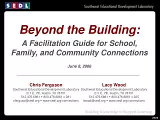Chris Ferguson Southwest Educational Development Laboratory 211 E. 7th, Austin, TX 78701