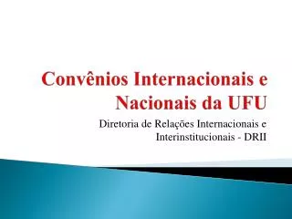 conv nios internacionais e nacionais da ufu