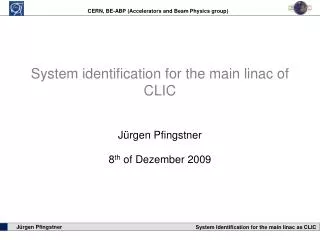 System identification for the main linac of CLIC