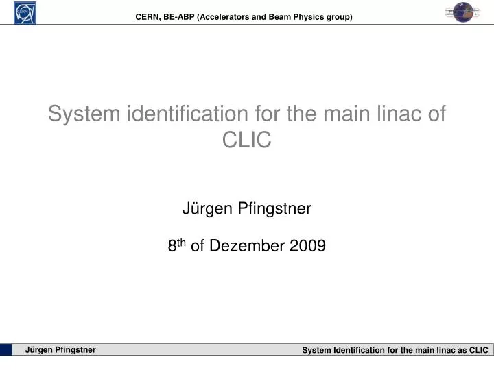 system identification for the main linac of clic