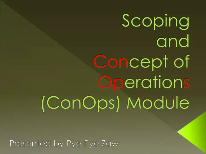 scoping and con cept of op eration s conops module