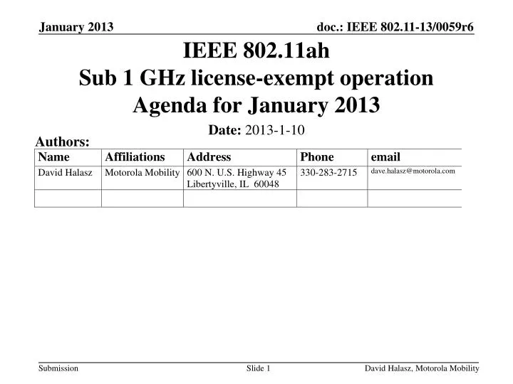 ieee 802 11ah sub 1 ghz license exempt operation agenda for january 2013