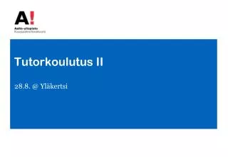 tutorkoulutus ii