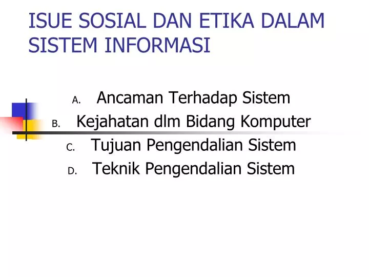 isue sosial dan etika dalam sistem informasi