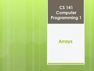 cs 141 computer programming 1