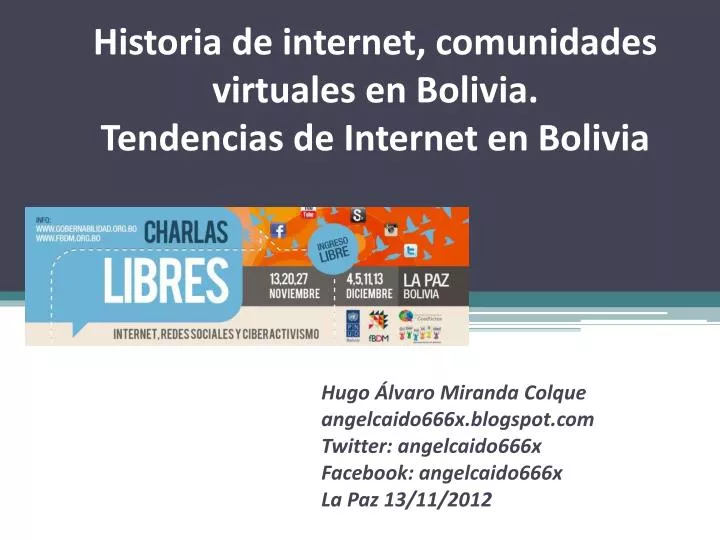 historia de internet comunidades virtuales en bolivia tendencias de internet en bolivia