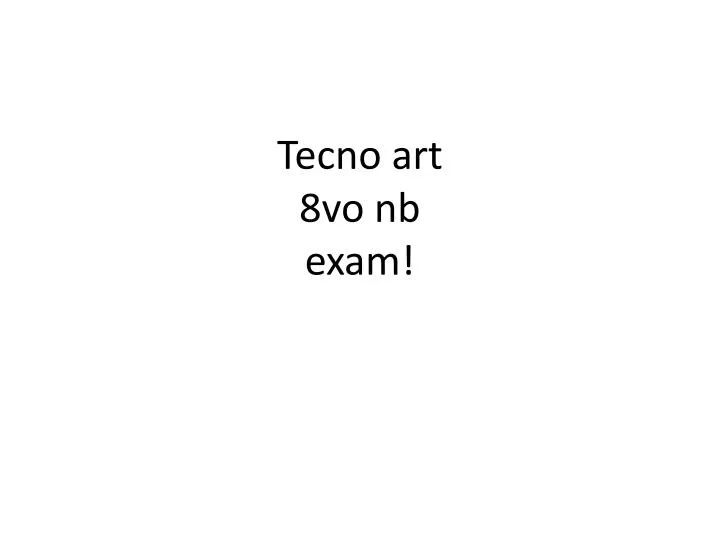 tecno art 8vo nb exam