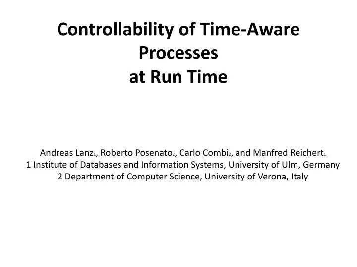 controllability of time aware processes at run time