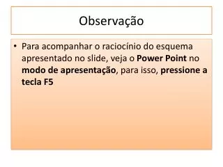 observa o