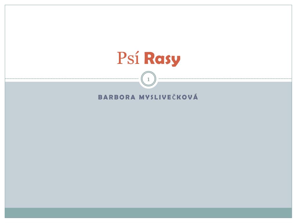 PPT - Psí Rasy PowerPoint Presentation, free download - ID:6282721