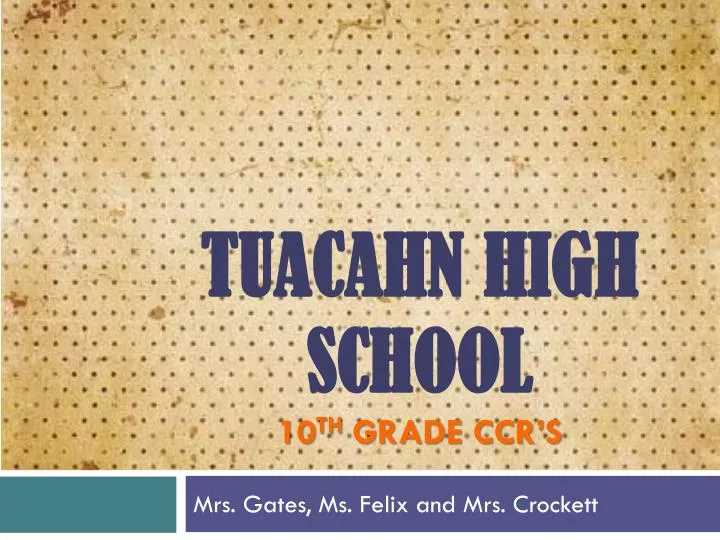 tuacahn high school 10 th grade ccr s
