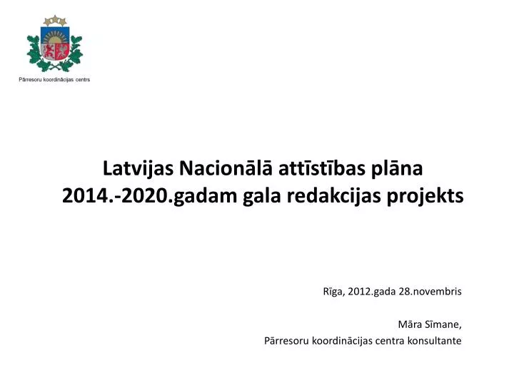 latvijas nacion l att st bas pl na 2014 2020 gadam gala redakcijas projekts