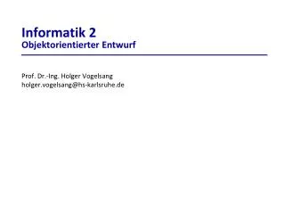 informatik 2 objektorientierter entwurf