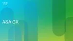 ASA CX - slide 1