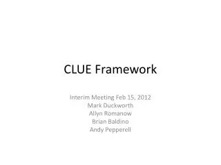 CLUE Framework