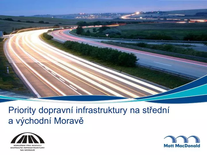 priority dopravn infrastruktury na st edn a v chodn morav