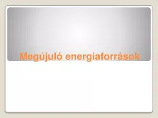 meg jul energiaforr sok