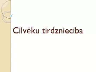 cilv ku tirdzniec ba