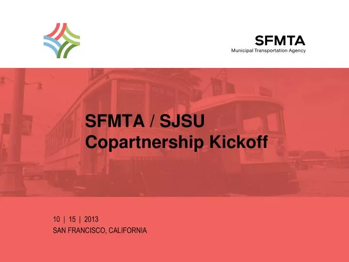 sfmta sjsu copartnership kickoff