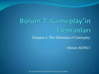 b l m 7 gameplay in elemanlar
