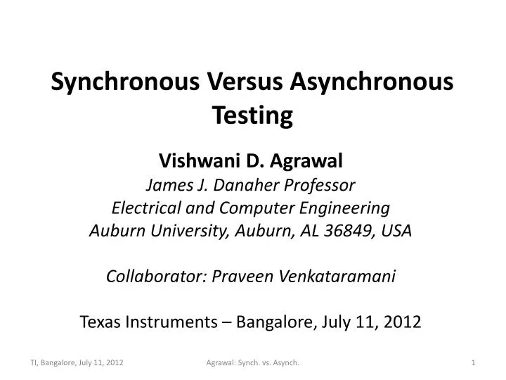 synchronous versus asynchronous testing