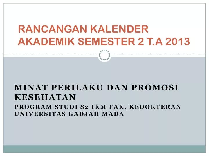 rancangan kalender akademik semester 2 t a 2013