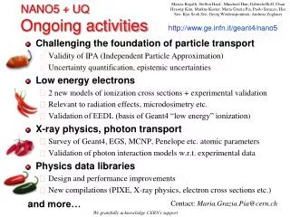 NANO5 + UQ Ongoing activities