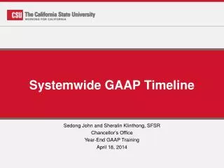 Systemwide GAAP Timeline