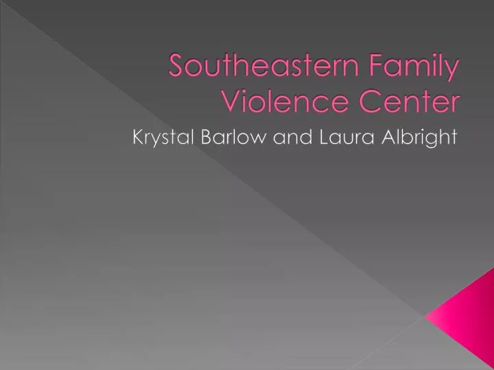 southeastern family violence center