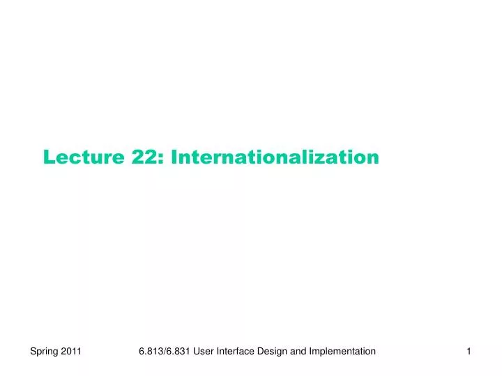 lecture 22 internationalization