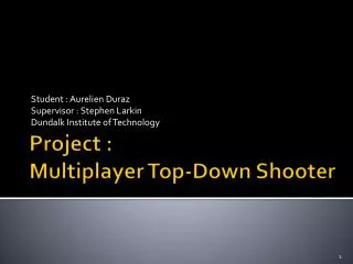 Project : Multiplayer Top-Down Shooter