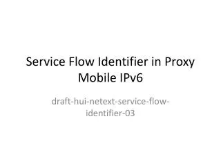 Service Flow Identifier in Proxy Mobile IPv6