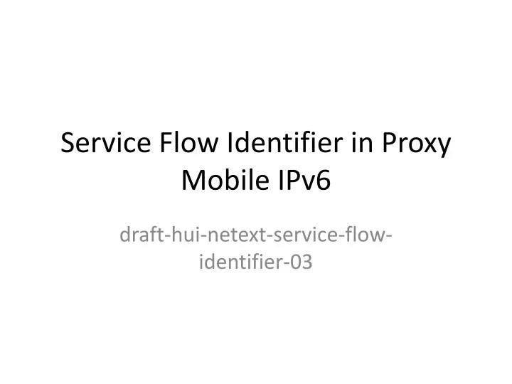 service flow identifier in proxy mobile ipv6