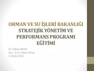 orman ve su ler bakanli i stratej k y net m ve performans programi e t m