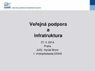 ve ejn podpora a infratruktura