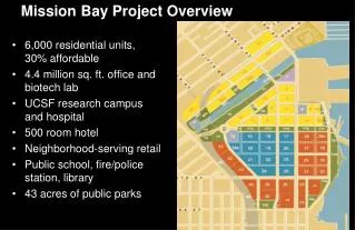 Mission Bay Project Overview