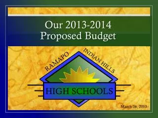 Our 2013-2014 Proposed Budget