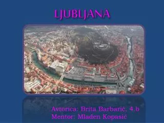 ljubljana