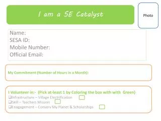 Name: SESA ID: Mobile Number: Official Email: