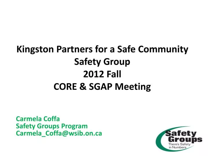 kingston partners for a safe community safety group 2012 fall core sgap meeting