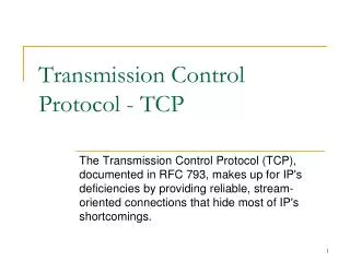 Transmission Control Protocol - TCP