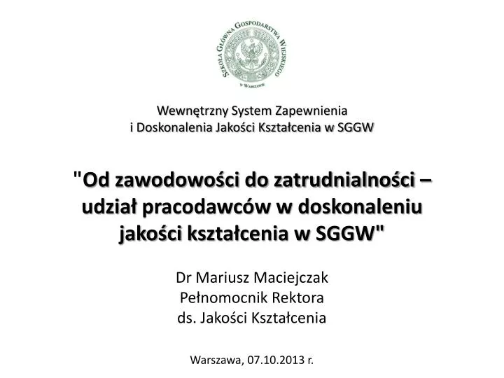 dr mariusz maciejczak pe nomocnik rektora ds jako ci kszta cenia