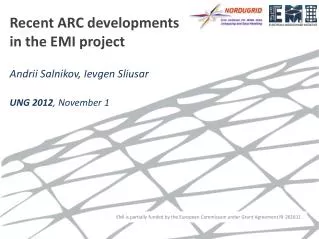 Recent ARC developments in the EMI project