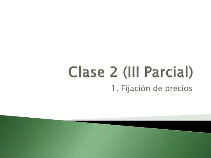 clase 2 iii parcial