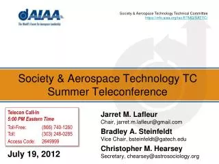 Society &amp; Aerospace Technology TC Summer Teleconference