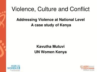 Violence, Culture and Conflict